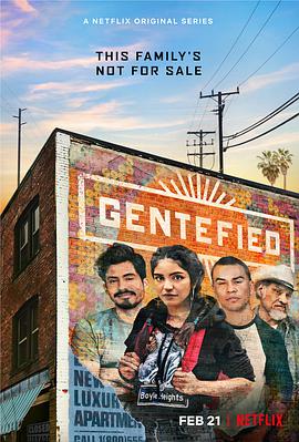 Gentefied：上游梦